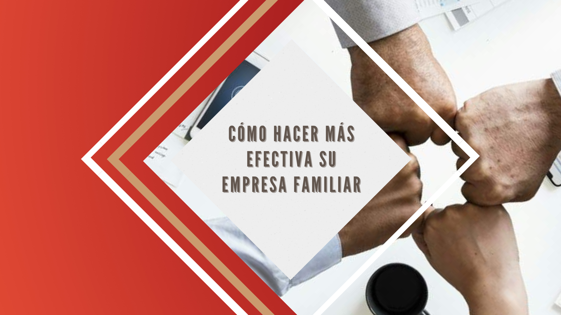 CAA – Cómo hacer más efectiva su empresa familiar