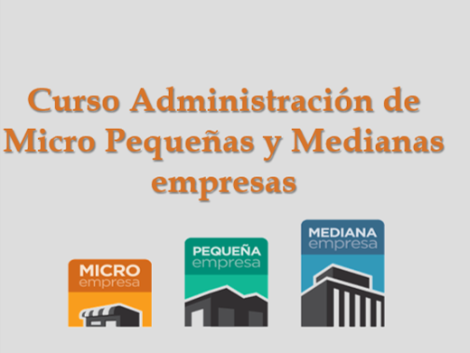 CAA - Administración de MIPYMES micro, pequeñas y medianas empresas